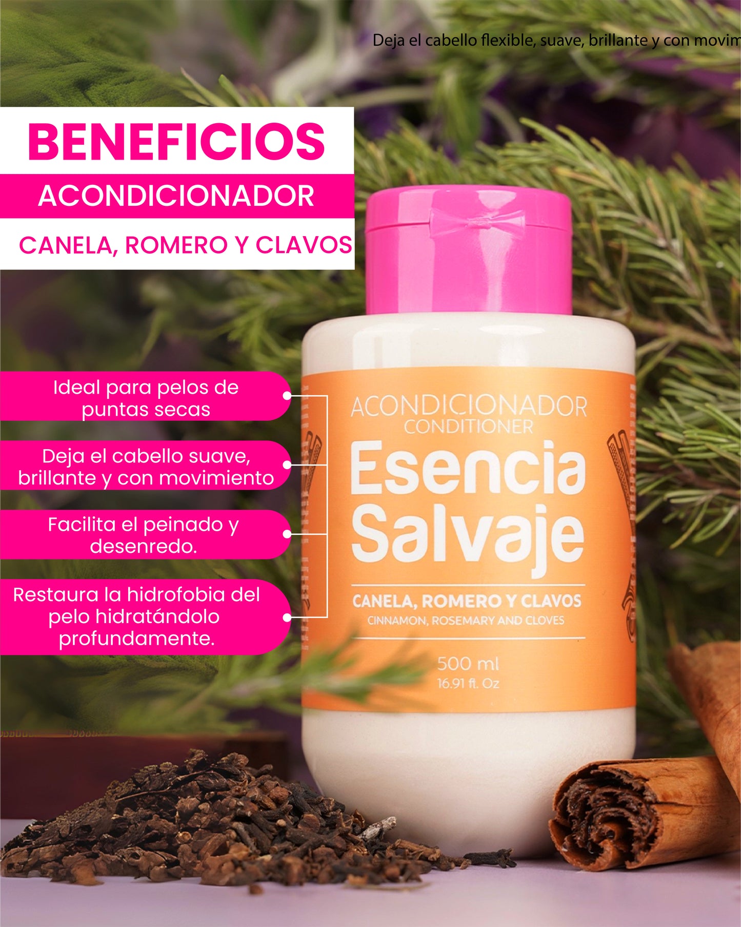 Acondicionador Esencia Salvaje Canela, Romero Y Clavos 500ml